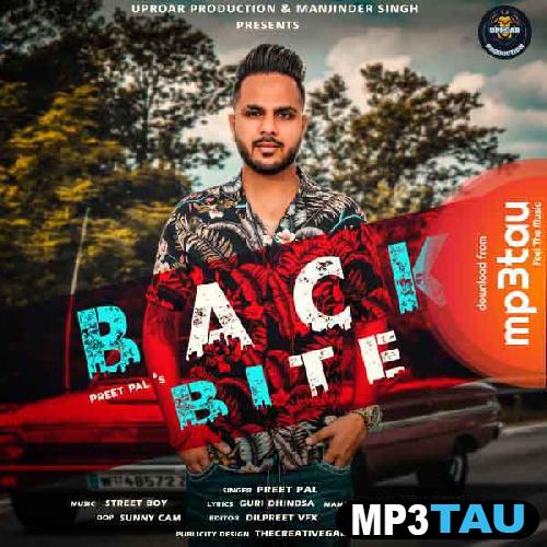 Back-Bite Preet Pal mp3 song lyrics